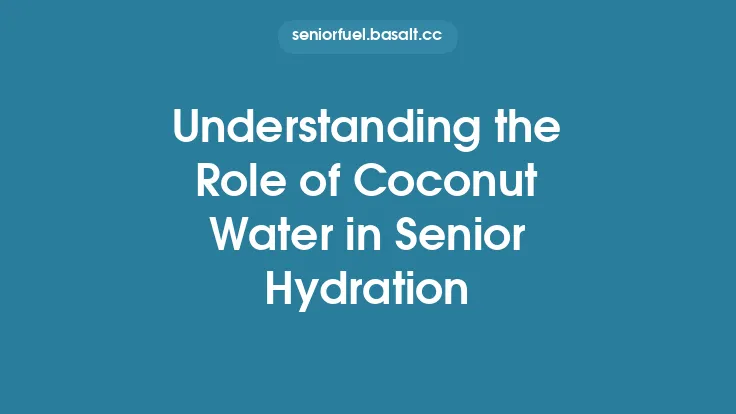 Understanding the Role of Coconut Water in Senior Hydration Thumbnail