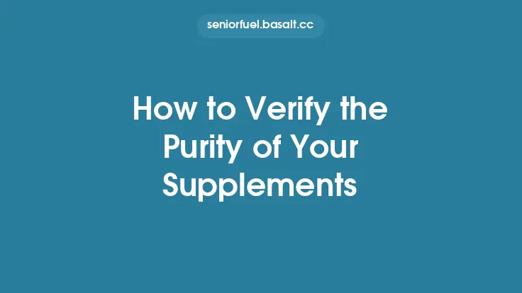 How to Verify the Purity of Your Supplements Thumbnail