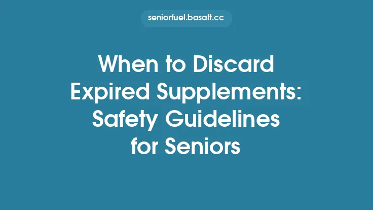 When to Discard Expired Supplements: Safety Guidelines for Seniors Thumbnail
